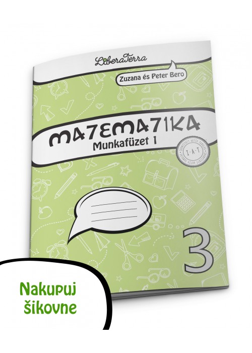 Matematika 3, munkafüzet 1 (dodanie 06 alebo 08/2023)